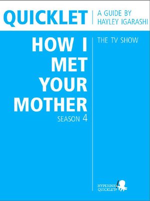 cover image of Quicklet on How I Met Your Mother Season 4